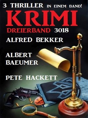 cover image of Krimi Dreierband 3018--3 Thriller in einem Band!